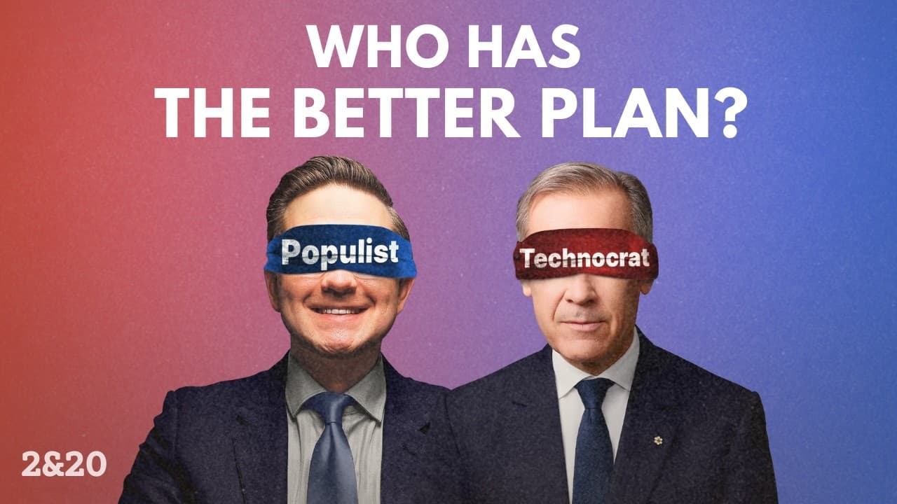 The Economics of Mark Carney & Pierre Poilievre